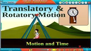 Translatory and Rotatory Motion Class 7 Physics  Digital Teacher [upl. by Ihdin]