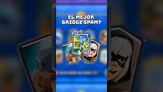 EL MEJOR BRIDGE SPAM🤔 supercell clashroyale [upl. by Aicilif]