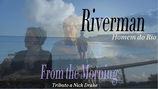 Riverman Nick Drake Cover [upl. by Brock657]