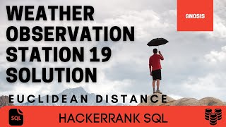 Weather Observation Station 19 Solution  Hackerrank SQL  SQL Solutions [upl. by Mencher]