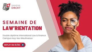 Semaine de Lawrientation  Double diplôme International law amp finance [upl. by Ecikram]