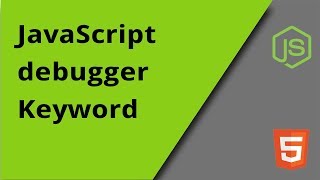 JavaScript debugger Keyword [upl. by Trotter]