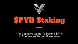 PYR Staking Tutorial Vulcan Forged Comprehensive Staking Guide PYR LAVA Elysium MetaScapes [upl. by Garlaand]