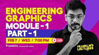 S2 Engineering graphics Module 1  KTU B Tech 2024 Exam  Franklins lectures  2019 Scheme [upl. by Niryt]