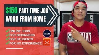 150 PartTime Online Jobs Work From Home For Beginners No Experience And Students [upl. by Anin]