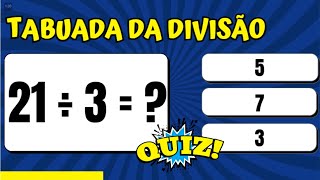 QUIZ DA TABUADA DE DIVISÃO ATENÇÃO PARA NÃO ERRAR [upl. by Hamilton]