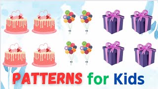 Learn PATTERNS for KIDS preschool patterns  kindergarten patterns  Understanding patterns [upl. by Alleinad990]