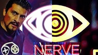 NERVE UN JUEGO SIN REGLAS ¿Mejor que POKEMON GO OpinionReviewCritica [upl. by Seamus]