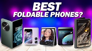 Best Foldable Phones Of The Year 2024 [upl. by Anawak]