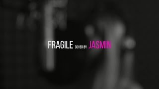 Tech N9ne  Fragile cover by Jasmin [upl. by Nahtnamas]