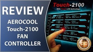 REVIEW  Aerocool Touch 2100 Fan Controller [upl. by Nagam783]