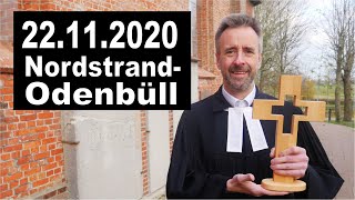 Evangelischer Gottesdienst NordstrandOdenbüll 221120 [upl. by Dhumma693]