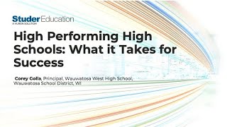 High Performing High Schools What it Takes for Success [upl. by Drue825]