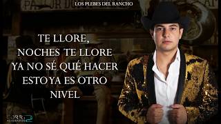 LETRA Tres Botellas  Los Plebes Del Rancho ESTUDIO 2019 [upl. by Nylrac]