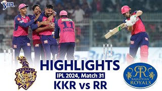 KKR vs RR IPL 2024 Highlights Kolkata Knight Riders vs Rajasthan Royals  Full Match Highlights [upl. by Eunice]