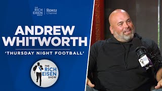 TNF’s Andrew Whitworth Talks Cowboys Rams Broncos Burrow amp More with Rich Eisen  Full Interview [upl. by Namdor]