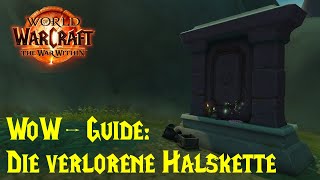 WoWGuide Die verlorene Halskette  Schätze von Heilsturz  Verlorenes Andenken [upl. by Atyekram140]