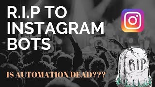 Are Instagram Bots Dead Jarvee and FollowerAdder Blocks after 2019 Algorithm update [upl. by Alderson]