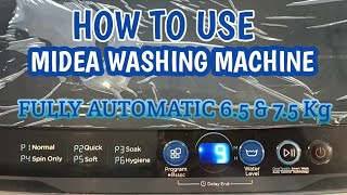 How to Use Midea Washing Machine Top Load Fully Automatic MA100W65 MA100W75 65KG amp 75KG [upl. by Aonian]