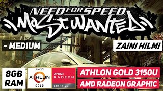 Need For Speed Most Wanted  Athlon Gold 3150u  Vega 3  8GB Dual Channel [upl. by Aligna]