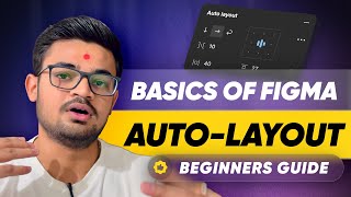 🤯 AutoLayout Explained  Basics of AutoLayout in Figma  Figma AutoLayout  UXUI Design in Hindi [upl. by Enirroc36]