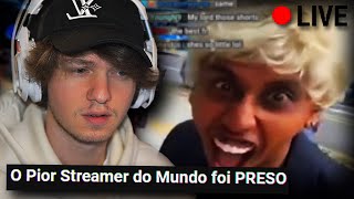 Vendo o pior streamer do mundo sendo preso [upl. by Duky]