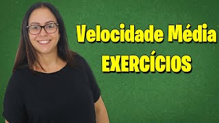 VELOCIDADE MÉDIA  EXERCÍCIOS RESOLVIDOS  Prof Mérion [upl. by Ozneral]