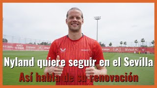 Orjan Nyland portero del sevillafc quiere Renovar [upl. by Sophi]