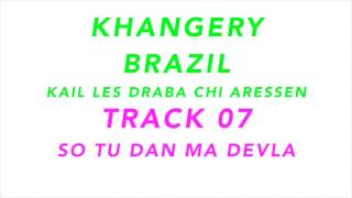 KHANGERY BRAZIL NEWO CD DANNY LEVAK TRACK 07 KHANGERI ALEX PARIS [upl. by Anitsirhk269]