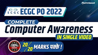 ECGC PO Computer  Complete Computer Awareness for ECGC PO 2022  ECGC PO 2022 ECGCPO2022 [upl. by Eeimaj]