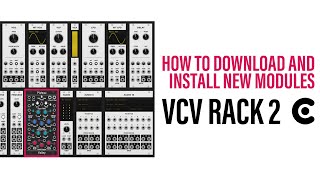 How to download and install new modules in VCV Rack 2 [upl. by Hamitaf176]