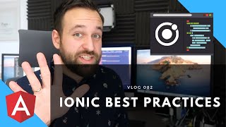 5 Ionic Best Practices 😎 [upl. by Raynata949]