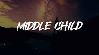 J Cole  MIDDLE CHILD Lyrics  Post Malone Ty Dolla ign French Montana Drake [upl. by Dearden580]