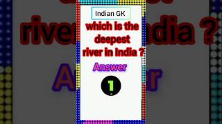 Which is the deepest river in india gk2024 indiagk riversinindia brahmaputrariver godavari [upl. by Otrebilif]