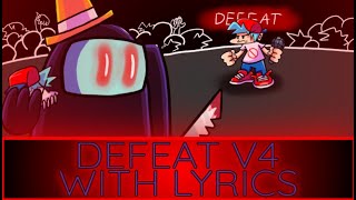 Fnf lyrics Defeat with lyrics Vs Imposter Cover [upl. by Hudnut572]