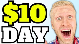 How to Make 10 Dollars a Day Earn Money Online 10 a Day And MORE [upl. by Nnylram41]