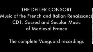 The Deller Consort  CD1 Sacred and Secular Music of Medieval France [upl. by Anneliese]