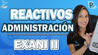 REACTIVO 5 MÓDULO ADMINISTRACIÓN  EXANI II [upl. by Arica976]