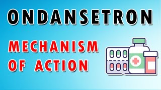 Ondansetron Mechanism and Side Effects [upl. by Kissiah]