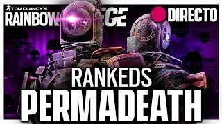 🔴 RANKEDS PERMADEATH EXTREMO en RAINBOW SIX SIEGE 2 [upl. by Naul554]