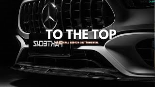 Dancehall Riddim Instrumental 2023 To The Top [upl. by Filberto]