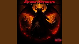 Devils Advocate [upl. by Yelkrab]