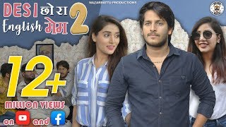 Desi छोरा English मेम Part2 II Nazarbattu Productions [upl. by Erdda]