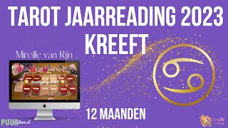 KREEFT TAROT READING JAARLEGGING 2023  VOORSPELLING 12 MAANDEN DOOR MIREILLE VAN RIJN [upl. by Karlyn191]