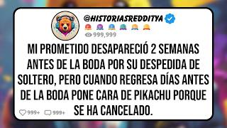 Mi PROMETIDO Desapareció 2 Semanas Antes de la Boda para Asistir a su Despedida de Soltero Pero [upl. by Afesoj]