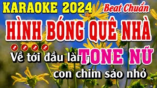 Hình Bóng Quê Nhà Karaoke Tone Nữ  Đình Long Karaoke [upl. by Nrublim]