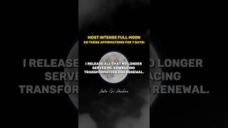 42324 Full Moon Manifestation Affirmations This is a Big One Don’t Skip shorts [upl. by Delwin]