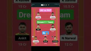 JAI vs PAT Dream11 Team  PKL Season11  shorts pklseason11 jaivspat [upl. by Merat]