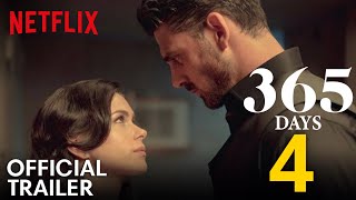 365 Days Part 4 Trailer 2024  Release Date News  Netflix  Romantic Plot [upl. by Gunn]