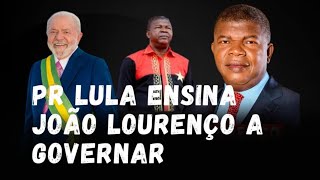 Presidente Lula Da Silva ensina PR João Lourenço a Governar Angola [upl. by Enelav543]